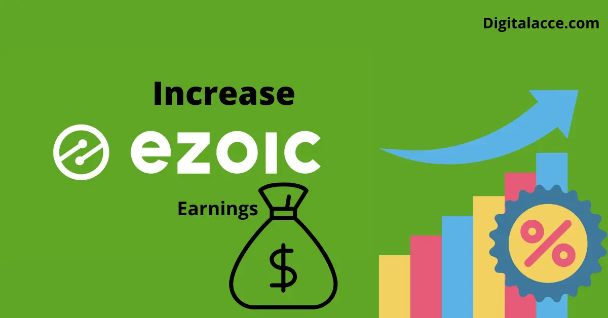 ways to increase ezoic earnings