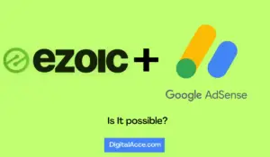 Can I Use Ezoic With AdSense